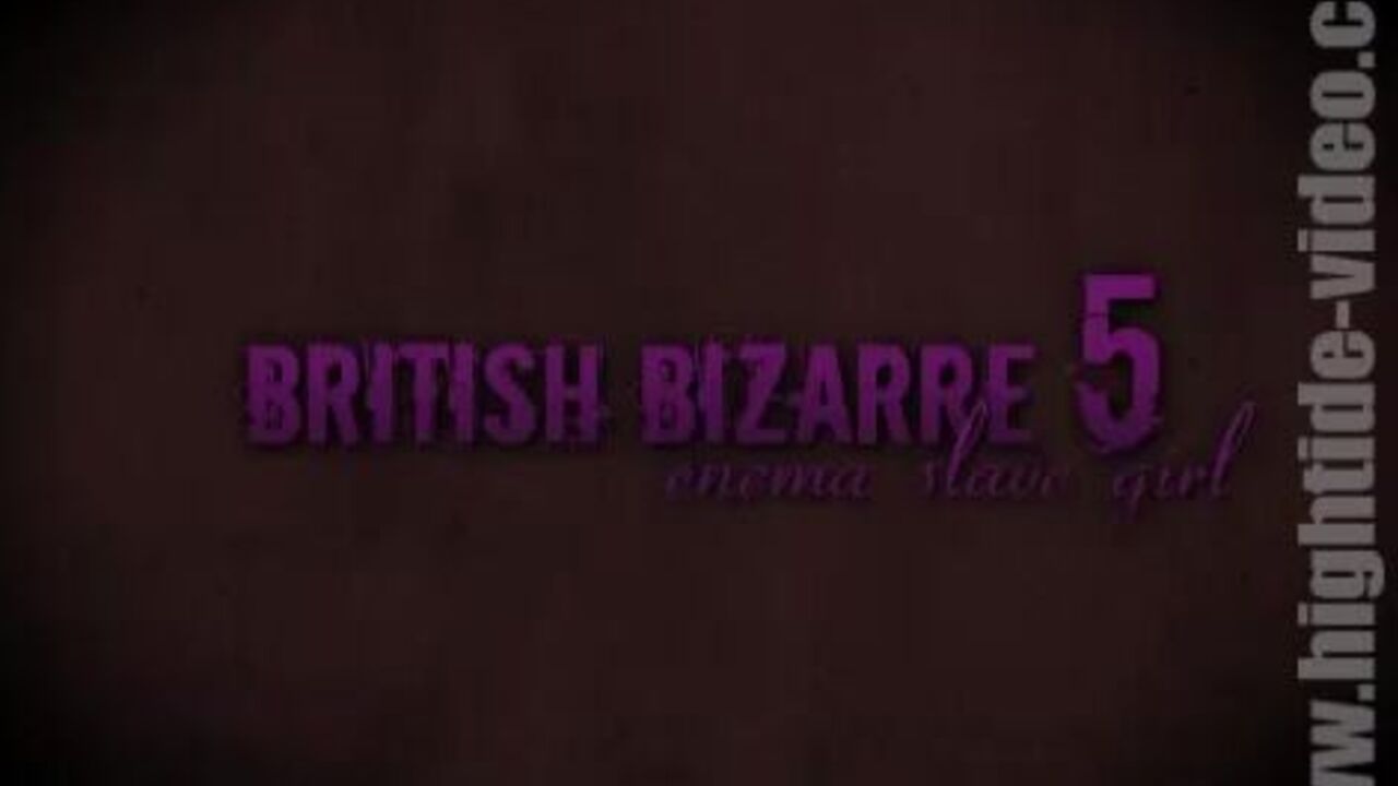 British Bizarre 5: A wild and filthy scat porn video featuring British slaves and scat girls getting their pussies drilled hard!