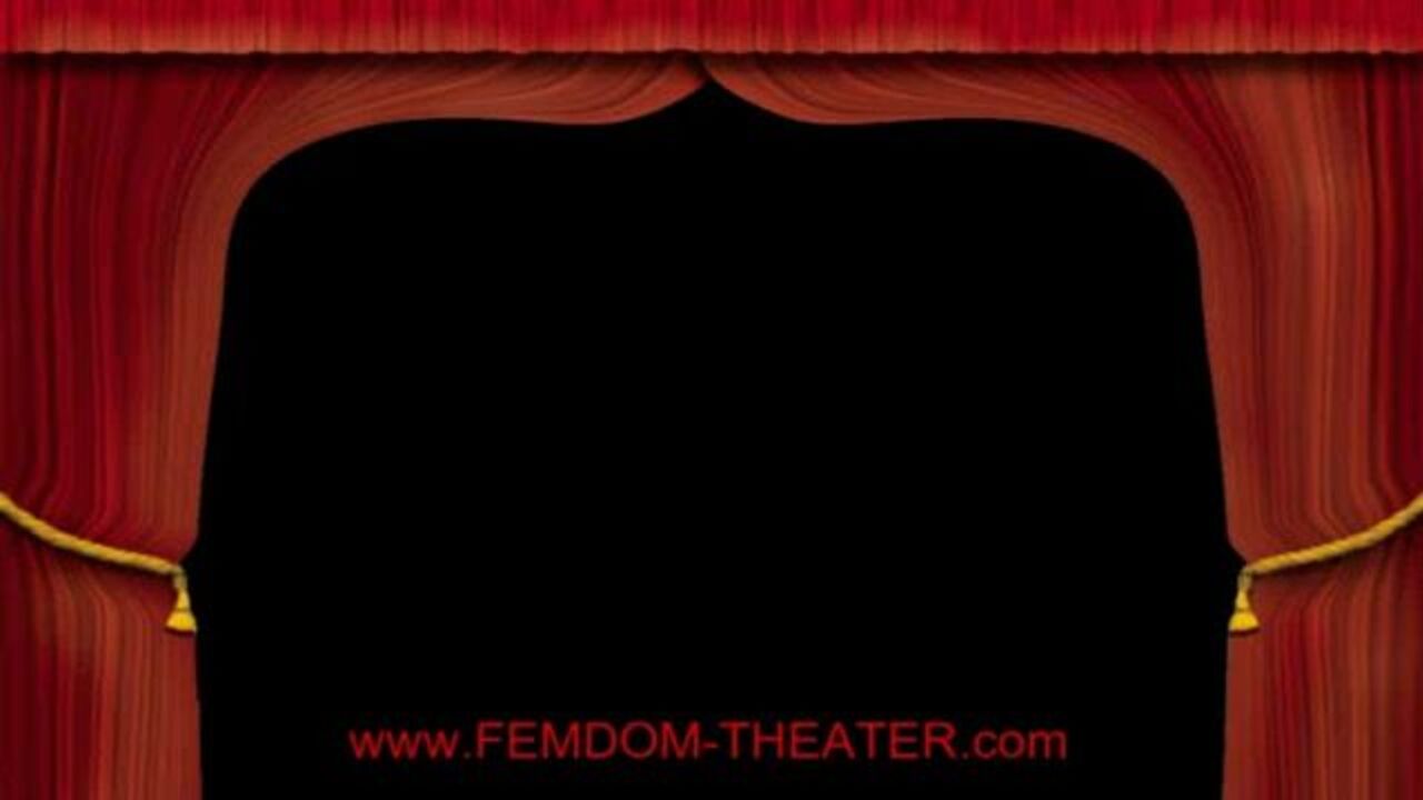 Get dominated by a hot mistress in Femdom Theatre